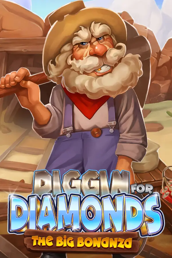 Diggin’ For Diamonds: The Big Bonanza