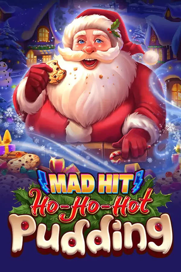 Mad Hit Ho Ho Hot Pudding